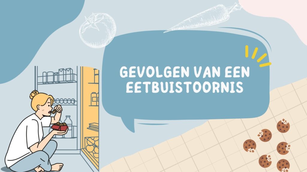 Gevolgen van een eetbuistoornis